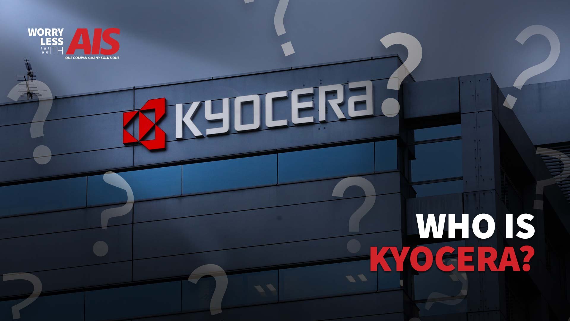 Who is Kyocera? History, Recognition, Reliability